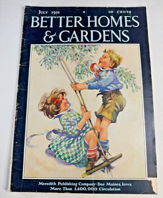 1931 JULY BETTER HOMES & GARDENS MAGAZINE RECIPES ADS HOMEMAKER  GARDENING-image