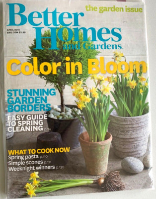 Better Homes and Gardens Magazine - April 2015 The Garden Issue SEALED -image