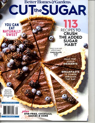 Better Homes & Gardens Cut the Sugar 2021 Eat Naturally Sweet 113 Recipes-image