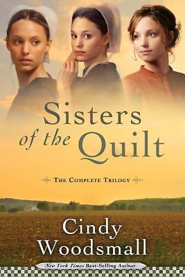 Sisters of the Quilt: The Complete Trilogy by Woodsmall, Cindy-image