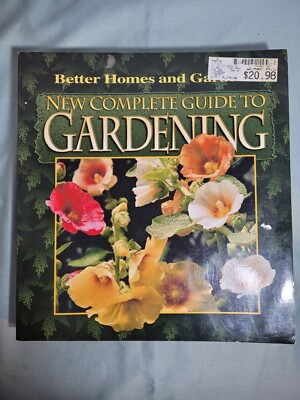 New Complete Guide to Gardening ~ Better Homes & Gardens Large Paperback Book -image
