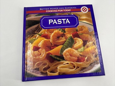 Better Homes and Gardens Cooking for Today Pasta 1993-image