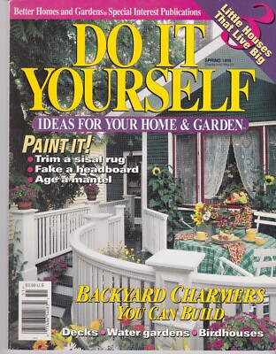 Better Homes & Gardens Do It Yourself Magazine Spring 1995 Backyard Charm decks-image