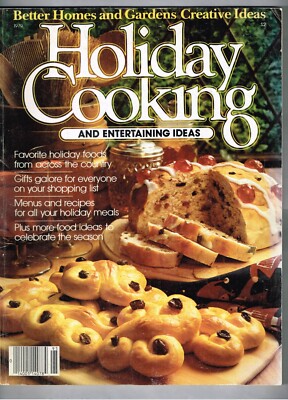 Better Homes and Gardens Creative Ideas Holiday Cooking and Entertaining 1979-image
