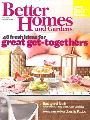 Better Homes and Gardens Magazine June 2013 Porches Patios Backyard Parties-image