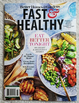 Better Homes & Gardens ☆ FAST AND HEALTHY ☆ 2021 ☆ Patio Dining ☆ 90 Recipes -image
