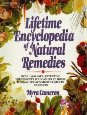 Lifetime Encyclopedia of Natural Remedies: Over 1000 Safe, Effective...-image