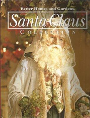Better Homes and Gardens Santa Claus Collection (Better Homes and Ga - VERY GOOD-image