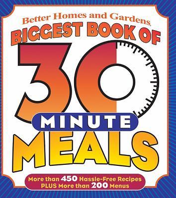 Biggest Book of 30-Minute Meals (Better Homes & Gardens Cooking) by Better Homes-image