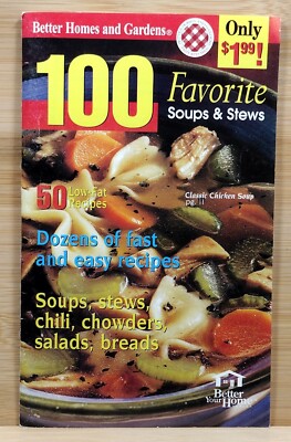 Better Homes & Gardens 100 Favorite Soups & Stews 50 Low-Fat Recipes 1998-image