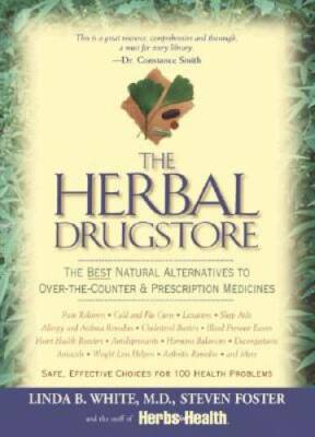 The Herbal Drugstore: The Best Natural Alternatives to Over-the-Counter a - GOOD-image