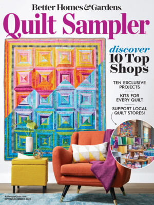BETTER HOMES & GARDENS MAGAZINE | SPRING/SUMMER 2021 | QUILT SAMPLER-image