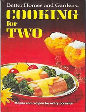 Cooking for Two - Hardcover, by Better Homes and Gardens - Acceptable-image