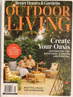 Outdoor Living ~ Better Homes & Gardens Magazine 2024 ~ Create Your Oasis-image
