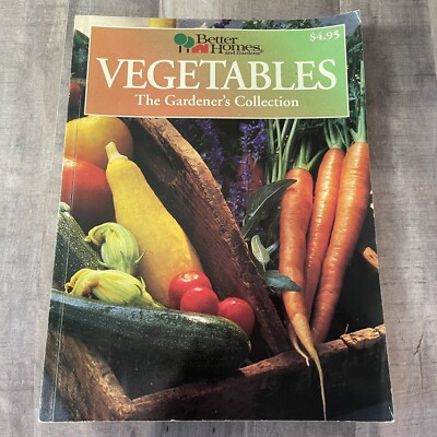 Better Homes and Gardens: Vegetables : The Gardeners Collection - VERY GOOD-image