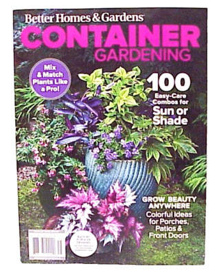 BETTER HOMES & GARDENS CONTAINER GARDENING 2024 MAGAZINE MEREDITH SPECIALS-image