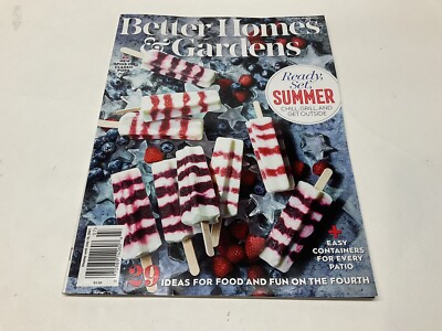 Better Homes and Gardens Magazine Ready, Set, Summer Chill Grill Outside 7/21 M1-image