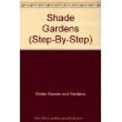 Shade Gardens, SBS Successful Gardening Spiral Better Homes and G-image