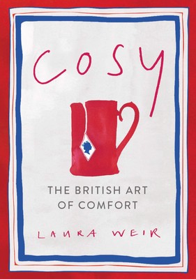 Cosy: The British Art of Comfort - hardcover Weir, Laura-image