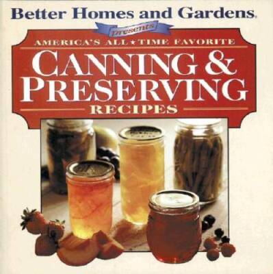 Better Homes and Gardens Presents: Americas All-Time Favorite Cann - ACCEPTABLE-image
