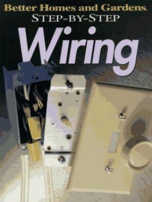 Step-By-Step Wiring by Better Homes and Gardens Books-image