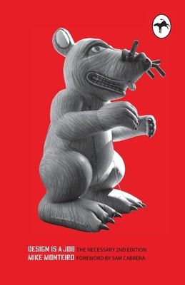 Mike Monteiro Design Is a Job (Paperback) (UK IMPORT)-image