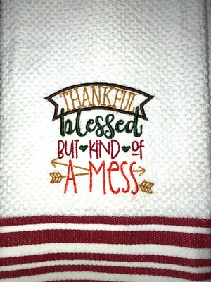 Embroidered Stripe Kitchen Hand Towel Thankful Blessed and kind of a mess BS2574-image