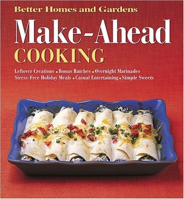 MAKE-AHEAD COOKING (BETTER HOMES & GARDENS) By Better Homes And Gardens Books VG-image