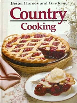 Country Cooking Hardcover Better Homes and Gardens Editors-image