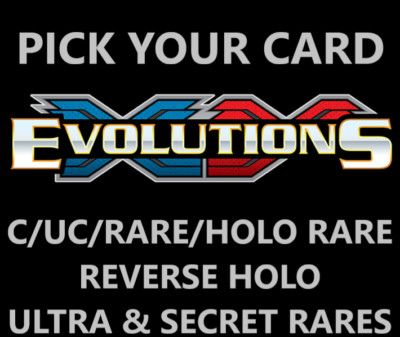 Pokemon XY Evolutions - Pick Your Card Complete Your Set C/UC Rare REV HOLO UR-image