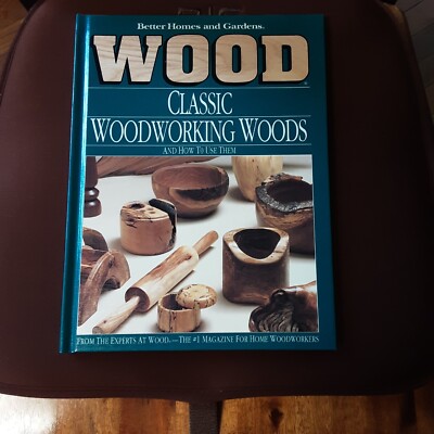 Better Homes And Gardens Wood  CLASSIC WOODWORKING WOODS-image