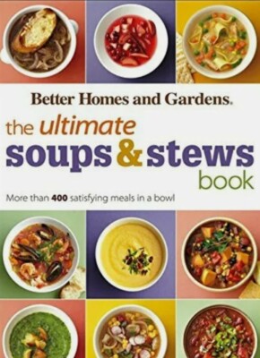 Better Homes And Gardens The Ultimate Soups and Stews Book-image