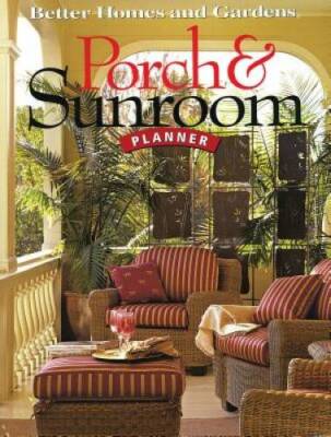 Porch & Sunroom Planner (Better Homes and Gardens Home) - Paperback - VERY GOOD-image