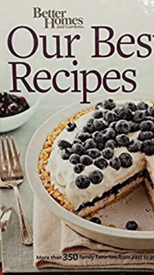 Our Best Recipes Hardcover Better Homes and Gardens-image