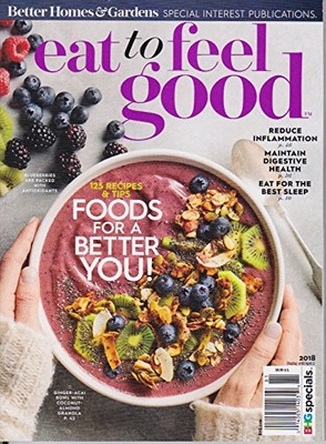 Better Homes & Gardens SPECIAL INTEREST PUBLICATIONS eat to feel good magazi...-image