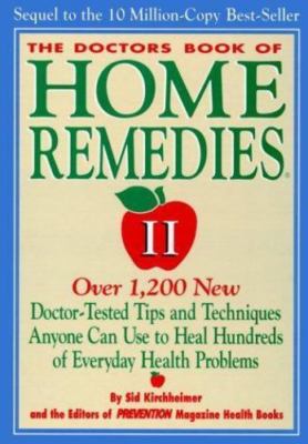The Doctors Book of Home Remedies II: Over 1,200 New Doctor-Tested Tips and...-image