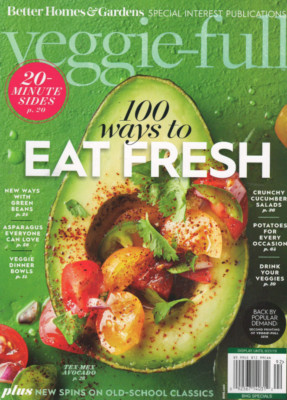 BETTER HOMES & GARDEN MAGAZINE 2021 | VEGGIE- FULL - 100 WAYS TO EAT FRESH-image