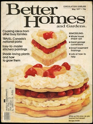 MAY 1977 BETTER HOMES AND GARDENS MAGAZINE, LAYERED FRUIT DESSERT, REMODELING-image