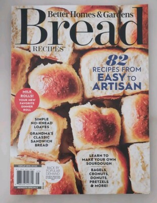 Bread Recipes Magazine Better Homes & Gardens From Easy To Atrisan 82 Recipes -image