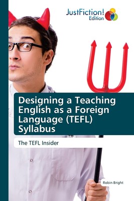 Robin Bright Designing a Teaching English as a Foreign L (Paperback) (UK IMPORT)-image