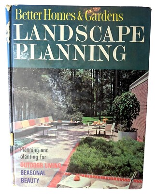 Better Homes & Gardens Landscape Planning Outdoor Living Seasonal HC Book 1963-image