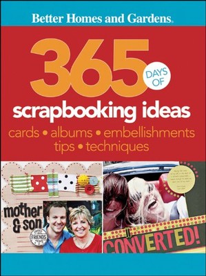 365 Days of Scrapbooking Ideas (Better Homes and Gardens Cooking-image