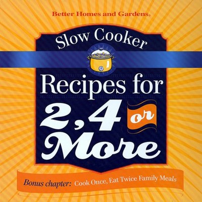 Slow Cooker Recipes for 2, 4 or More Better Homes and Gardens Boo-image