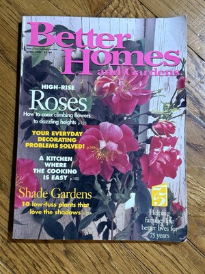 Vtg Better Homes and Gardens Magazine  April 1997 High Rise Roses~Shade Gardens-image
