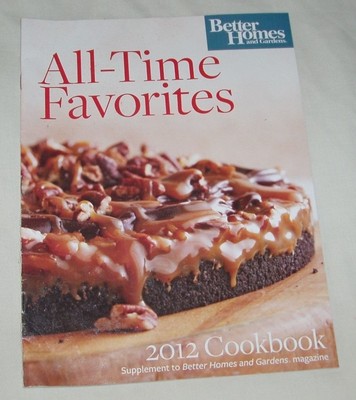 Better Homes - 2012 Cookbook - Supplement to Better Homes & Gardens Magazine-image