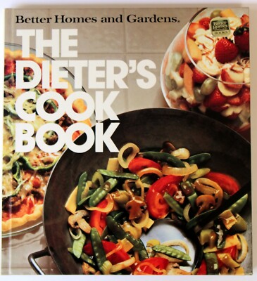 Better Homes and Gardens The Dieter's Cook Book 1982 BHG Hardcover Cookbook-image