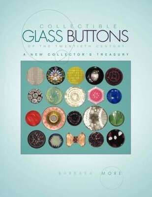 Barbara More Collectible Glass Buttons of the Twentieth  (Paperback) (UK IMPORT)-image