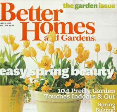 Better Homes and Gardens Magazine March 2013 Garden Indoors Outdoors Baking-image