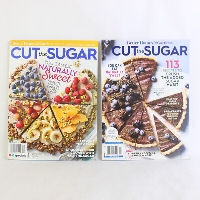 Lot Of 2 Better Homes & Gardens Cut The Sugar Special Interest Mag 2017 2022-image
