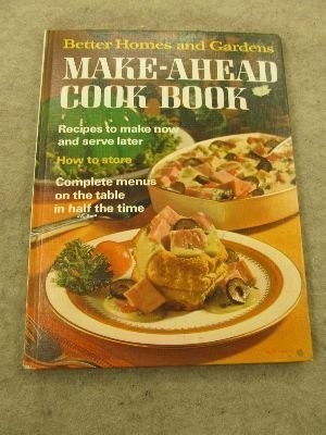 Better Homes and Gardens Make-Ahead Cook Book by Better Homes and Gardens (J...-image